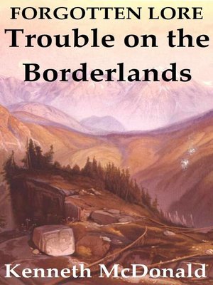 cover image of Trouble on the Borderlands